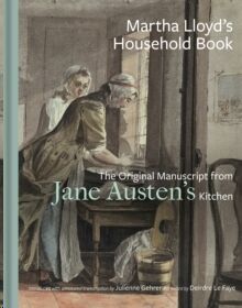 Martha Lloyd's Household Book