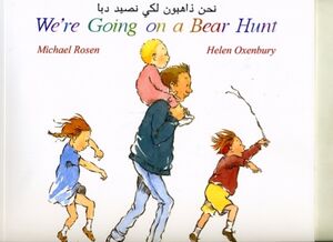 We're Going on a Bear Hunt in Arabic and English