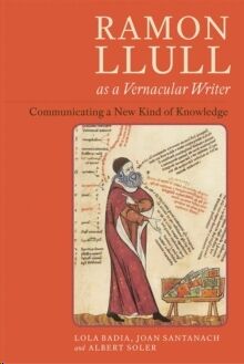 Ramon Llull as a Vernacular Write