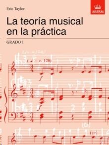 La teoría musical en la práctica Grado 1