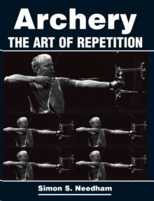 Archery : The Art of Repetition