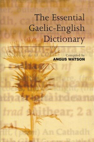 The Essential Gaelic-English Dict.