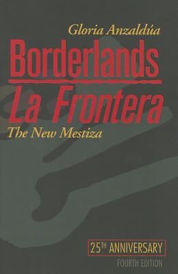 Borderlands/La Frontera