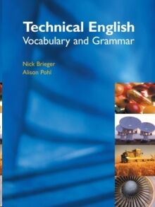 Technical English: Vocabulary and grammar