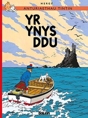Tintin 07/Yr Ynys Ddu (Galés-Welsh)