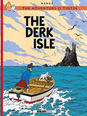 Tintin 07 / The Derk Isle (Escocés)