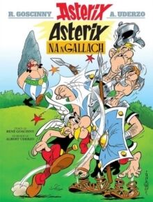 Asterix 01: Asterix na nGallach (Irlandés)