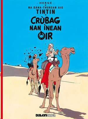 Tintin 09/ Crubag Nan Inean Ora (Gaélico)