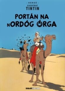 Tintin 09/Tintin: Portan Na Nordog Orga (Irlandés)