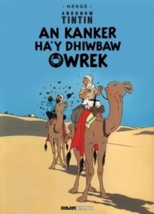 Tintin 09/ An Kanker Ha'y Dhiwbaw Owrek (Cornish)