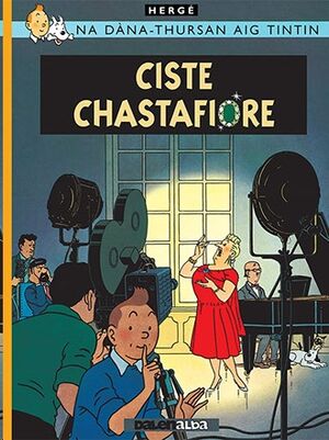 Tintin 21 / Ciste Chastafiore (Gaélico)