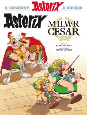 Asterix 10: Asterix Milwr Cesar (Galés-Welsh)