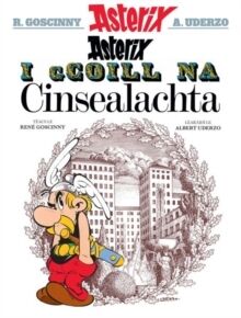 Asterix  17 : Asterix i gCoill na Cinsealachta (Irlandés)