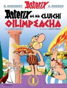 Asterix 12: Asterix ag na Cluichi Oilimpeacha (Irlandés)