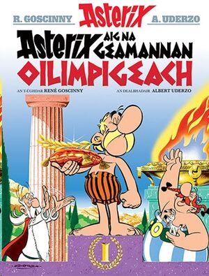 Asterix 12:Asterix aig na Geamannan Oilimpigeach (Gaélico)