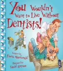 Dentists!