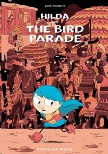 (03) Hilda and the Bird Parade