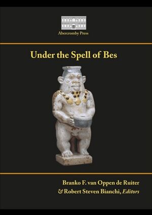 Under the spell of Bes