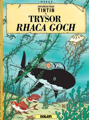 Tintin 12 /  Trysor Rhaca Goch (Galés-Welsh)