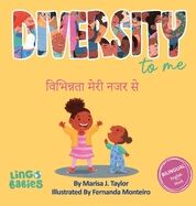 Diversity to me