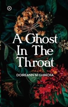 A Ghost In The Throat