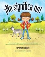 ¡No significa no!