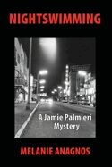 Nightswimming (The Jamie Palmieri Mystery)