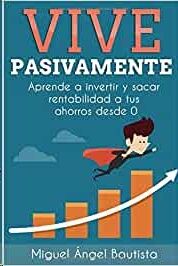 Vive Pasivamente: