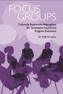 Focus Groups :