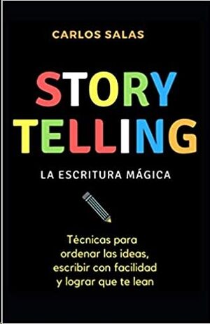 Storytelling: la escritura mágica