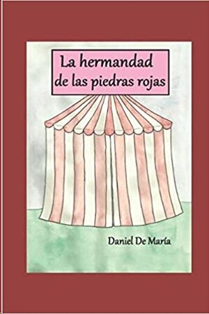 La hermandad de las piedras rojas