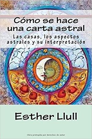 Cómo se hace una carta astral