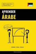 Aprender Arabe - Rapido / Facil / Eficaz