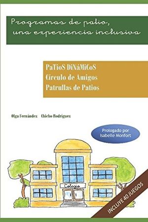 Programas de patio: Una experiencia inclusiva
