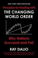 Principles for Dealing with the Changing World Order