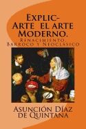 ExplicArte: 3 El arte Moderno.: Renacimiento, Barroco y Neoclásico