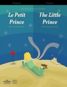Le Petit Prince+The Little Prince - French-English (Principito Francés-Inglés)