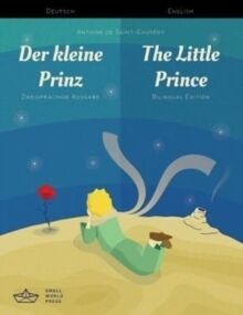 Der kleine Prinz+The Little Prince - German/English (Principito Alemán-Inglés)