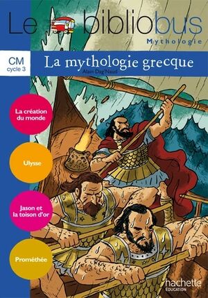 La mythologie grecque - Cahier d'activités