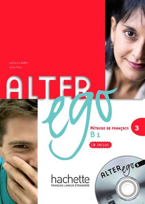 Alter Ego 3 - B1 Livre de l'élève+CD audio