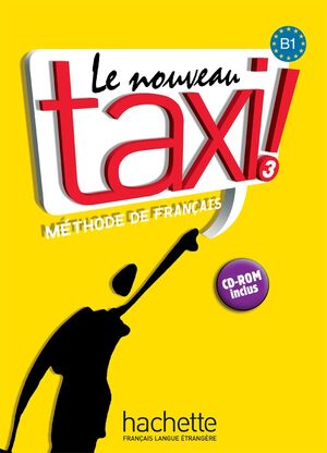 Le Nouveau Taxi ! 3 + CD audio