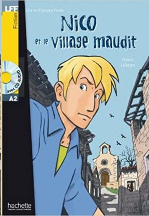 Nico et le Village Maudit + CD audio