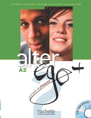 Alter Ego + 2 - A2 Livre de l'élève+CD-Rom+Parcours digital
