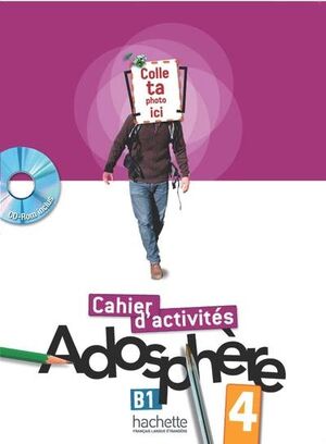 Adosphère 4 - Cahier d'activites + CD-ROM