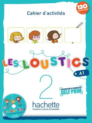 Les Loustics 2 - Cahier d'activites + CD Audio