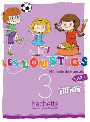 Les Loustics 3 - Livre de l'eleve
