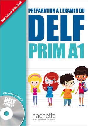 DELF Prim A1.1 - Livre de l'eleve + CD Audio