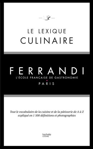 Le lexique culinaire Ferrandi