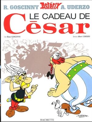 Asterix 21: Le Cadeau de César (francés)