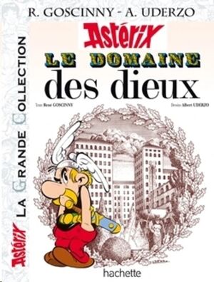 Astérix La Grande Collection 17 - Le domaine des Dieux (francés)